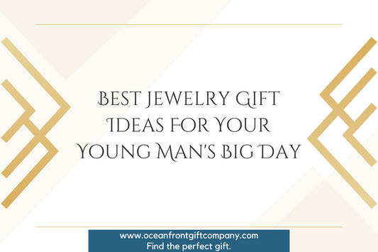 Best Jewelry Gift Ideas For Your Young Man's Big Day