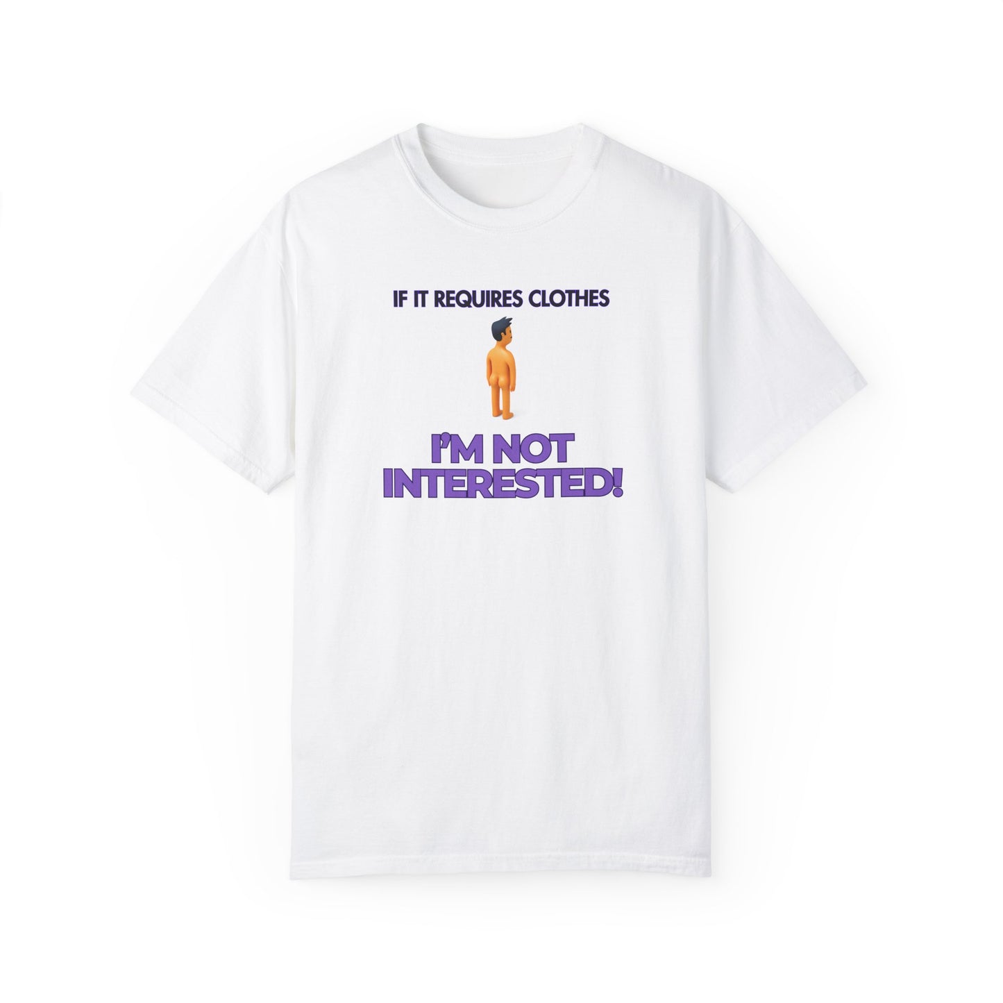 Clothing Not Needed Tee