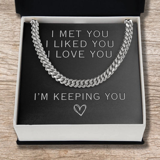 I'm Keeping You - Cuban Chain Necklace