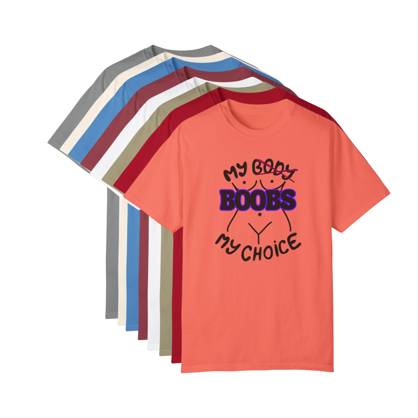 My Boobs My Choice Tee