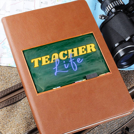 Teacher Life - Leather Journal