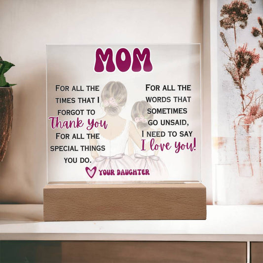 I Love You Mom - From Daughter - Square acrylic plaque